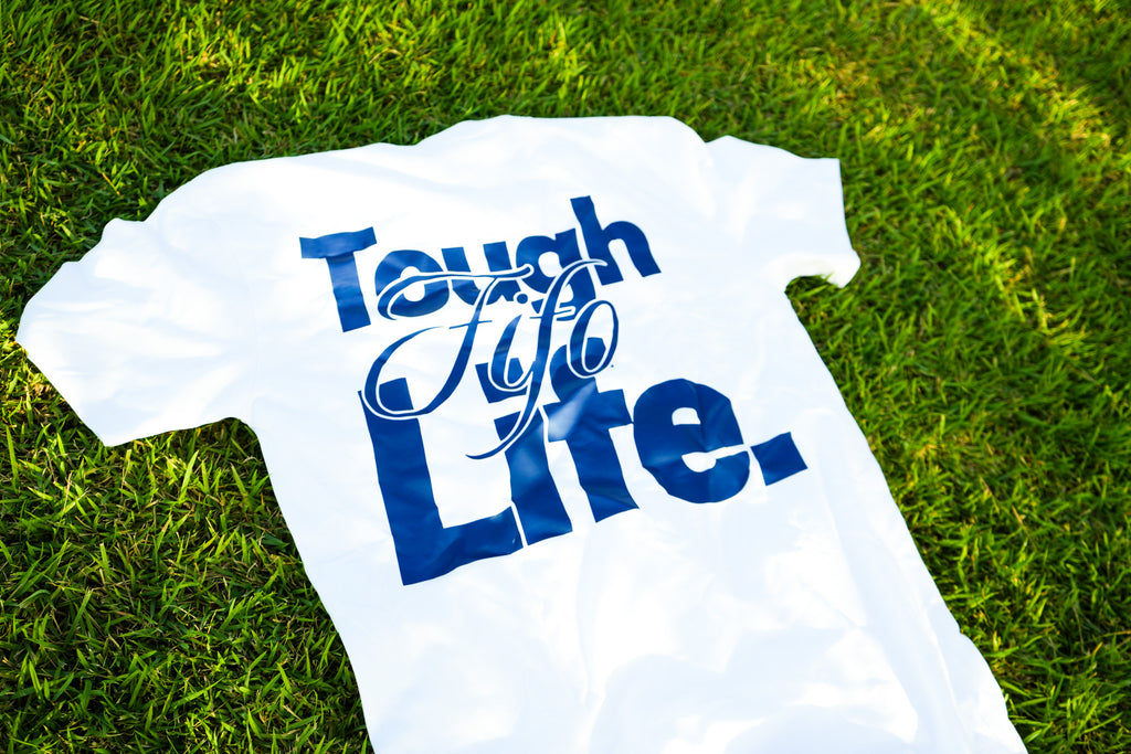 FIFO Tee Tough FIFO Life
